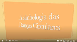A Simbologia das Danças Circulares